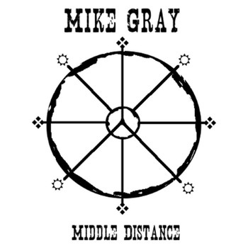 Mike Gray - Middle Distance