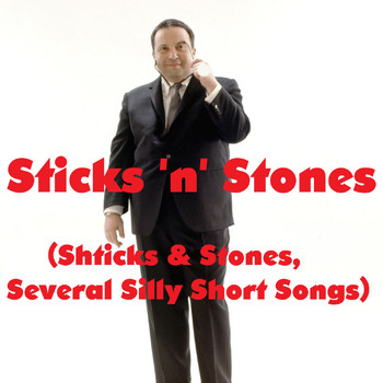 Allan Sherman - Sticks 'n' Stones (Shticks & Stones, Several Silly Short Songs) (Live)