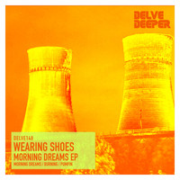 Wearing Shoes - Morning Dreams EP