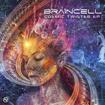 Braincell - Cosmic Twister EP