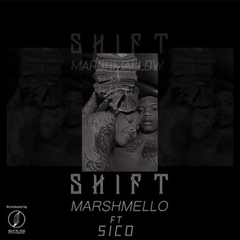 Marshmello - Shift (Explicit)