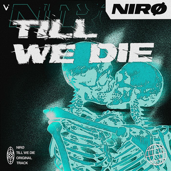 NIRØ - Till We Die