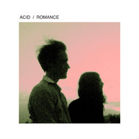 Acid - Romance