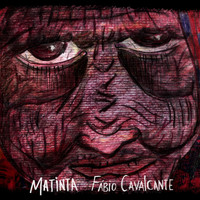 Fábio Cavalcante - Matinta