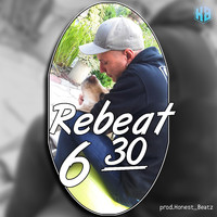 Rebeat - 6:30 Morgens (Explicit)