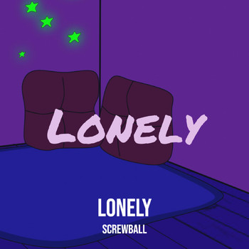 Screwball - Lonely