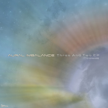 Aural Imbalance - Three And Two