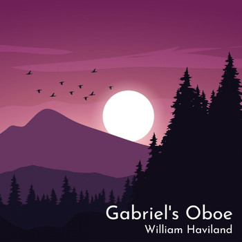 William Haviland - Gabriel's Oboe (Piano Version)