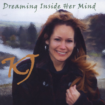 KJ - Dreaming Inside Her Mind