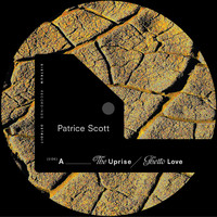 Patrice Scott - The Uprise