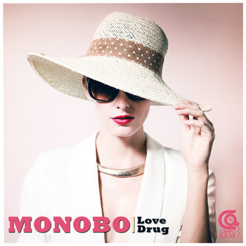 Monobo - Love Drug
