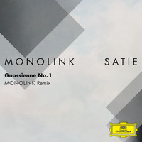 Monolink - Gnossienne No. 1 (Monolink Remix (FRAGMENTS / Erik Satie))