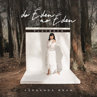 Fernanda Brum - Do Éden ao Éden (Playback)