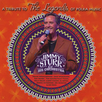 Jimmy Sturr & His Orchestra - Legends of Polka Music