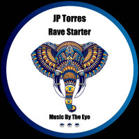 JP Torres - Rave Starter