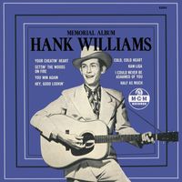 Hank Williams - Memorial Album (Expanded Edition)