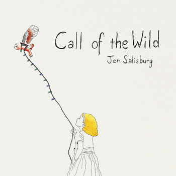 Jennifer Salisbury - Call of the Wild