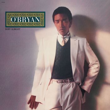O'Bryan - Doin' Alright