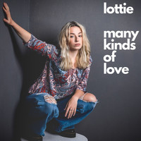 Lottie - Many Kinds of Love