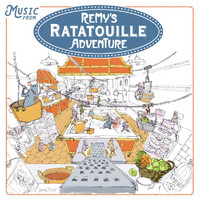 Michael Giacchino - Music from Remy's Ratatouille Adventure