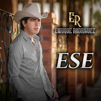 Enrique Rodríguez - Ese