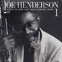 Joe Henderson - The State Of The Tenor (Vol. 1 / Live At The Village Vanguard/1985)