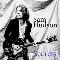 Sam Hudson - Secrets