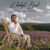 Mohammad Mofrad - Khodet Bash