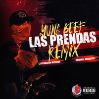 Yung Beef - Las Prendas (Remix)