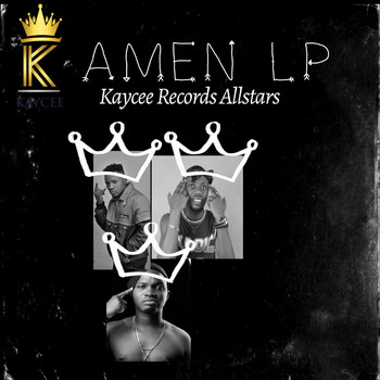 Kaycee Records Allstars - Amen