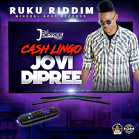 Jovi Dipree - Cash Lingo (Explicit)