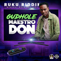 Maestro Don - Gudhole (Explicit)