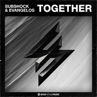 Subshock & Evangelos - Together