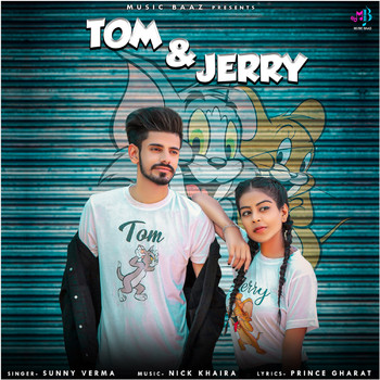 Sunny Verma - Tom & Jerry