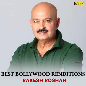 Various Artists - Best Bollywood Renditions - Rakesh Roshan