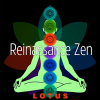 Reinassance Zen - Lotus