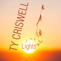 Ty Criswell - Lights