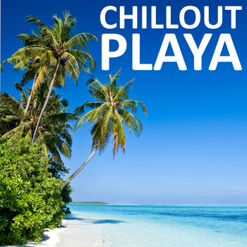 Various Artists - Chillout Playa