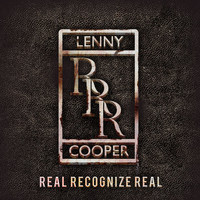 Lenny Cooper - Real Recognize Real (Explicit)