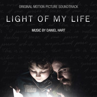 Daniel Hart - Light of My Life (Original Motion Picture Soundtrack)