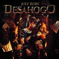 July Roby - Desahogo (Explicit)