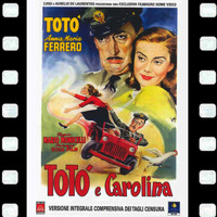 Totò - Totò E La Bellezza Della Vita (Dal Film "Totò e Carolina")
