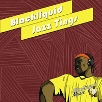 Blackliquid - Jazz Tings (Golden Years Mix)