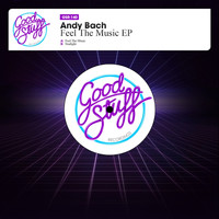 Andy Bach - Feel the Music