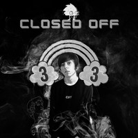 3than - Closed Off (Explicit)