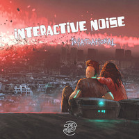 Interactive Noise - Infatuational