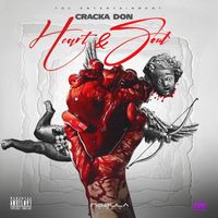 Cracka Don - Heart & Soul