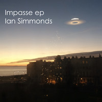 Ian Simmonds - Impasse EP