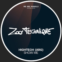 HIGHTECH (ARG) - Show Me