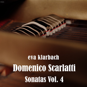 Eva Klarbach - Scarlatti Sonatas, Vol. 4